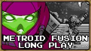 메트로이드 퓨젼 켠김에 왕까지  Metroid Fusion LONG PLAY [upl. by Anahir]