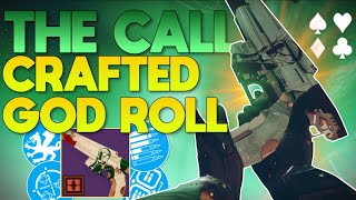 The 1 Weapon That You NEED To Craft in Final Shape The Call CRAFTED GOD ROLL Review  Destiny 2 [upl. by Sundstrom112]