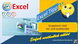 Mit Gruppierung Spalten ein und ausblenden statt einfaches Ausblenden Excel Tipp 12711 [upl. by Ainomar]