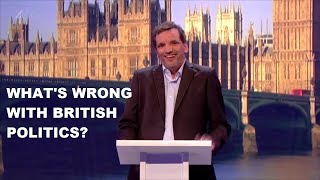 Henning Wehn  quotWhats wrong with British Politicsquot [upl. by Cornwall]