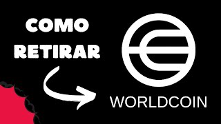 Como retirar el dinero de Worldcoin 💥Gratis y muy facil💥 [upl. by Littell]