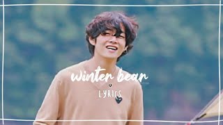 V  Winter bear lyrics taehyung bts lyrics shorts [upl. by Notlehs]