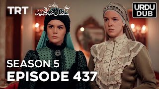 Payitaht Sultan Abdulhamid Episode 437  Season 5 [upl. by Ocirled347]