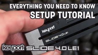 Keyport Slide 40 LE1  Everything You Need To Know Setup Tutorial [upl. by Irisa]