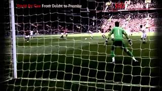 David De Gea From Doubt to Promise HD [upl. by Handler323]