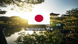 National Anthem of Japan  Kimigayo Wa [upl. by Alfonso]