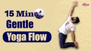 15Minute Gentle Yoga Flow [upl. by Liborio]