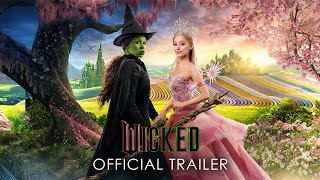 WICKED  Official Trailer 2 Universal Pictures  HD [upl. by Ansaev]