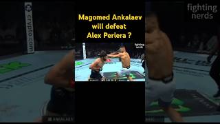 Magomed Ankalaev will defeat Alex Periera  ufc308 ufc ufcnews alexpereira pereira ankalaev [upl. by Clarke936]