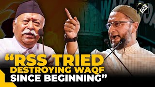 “RSS has always tried to destroy Waqf…” Asaduddin Owaisi [upl. by Lantz]