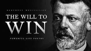 The Will to Win  A Powerful Life Poem [upl. by Nannahs]