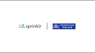 Sprinklr  Metropolitan Police [upl. by Deehan]