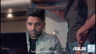 Asus ZenBook Pro Powering the creativity in You  Guru Randhawa [upl. by Ruddie]