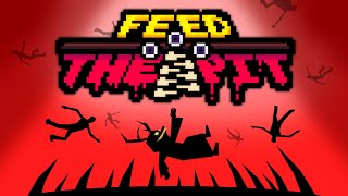 Feed The Pit  Announcement Trailer [upl. by Nohshan134]