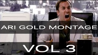 Ultimate Ari Gold Montage VOL 3  ARI RAGING [upl. by Kendall521]