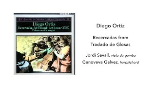 Diego Ortiz Recercadas Del Tratado de Glosas Jordi Savall  Side 1 [upl. by Nivanod]