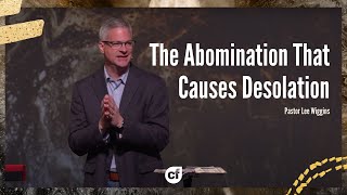 The Abomination That Causes Desolation  5221 [upl. by Llennoc]