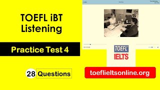 TOEFL iBT Listening Practice Test 4 with Answers Boost Your TOEFL iBT Listening Score [upl. by Massiw]