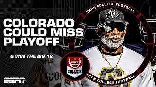 Colorado could WIN the Big 12 but MISS the College Football Playoff 😳  ESPN College Football [upl. by Ariat]