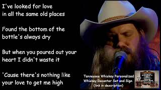 Chris Stapleton  Tennessee Whiskey LYRICS [upl. by Criswell]