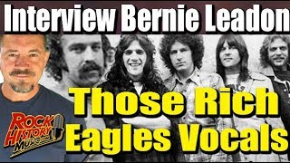 Bernie Leadon Talks Those Famous Eagles Harmonies amp Props To Henley amp Meisner [upl. by Delbert150]