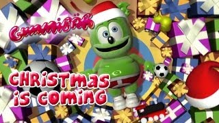 Gummibär  Christmas Is Coming  Merry Christmas [upl. by Eahsan]