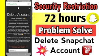 Snapchat Security Restriction 72 Hours Problem Solve \ Snapchat Account Permanently Delete in Tamil [upl. by Farrish752]