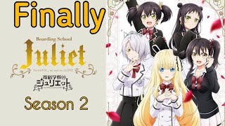 Boarding school Juliet  Season 2 Release date updates [upl. by Suilenroc]