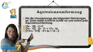 Terme und Gleichungen Äquivalenzumformung  Klasse 7 ★ Übung 1 [upl. by Enogitna]