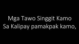 Mga Tawo Singgit Kamo Lyrics [upl. by Haidebej]