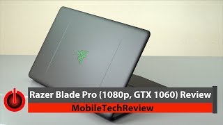 Razer Blade Pro 1080p GTX 1060 Gaming Laptop Review [upl. by Kym]