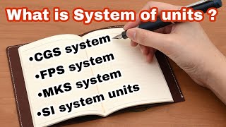 What is System of units   CGS system FPS system MKS system SI system  physics academy [upl. by Melodee]