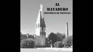 Matadero [upl. by Schargel]