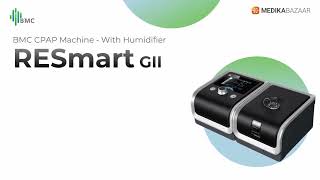 BMC CPAP Machine  With Humidifier Resmart GII [upl. by Lorrimer554]