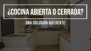 ¿COCINA ABIERTA O CERRADA ¡AMBAS COSAS A LA VEZ [upl. by Adekan]