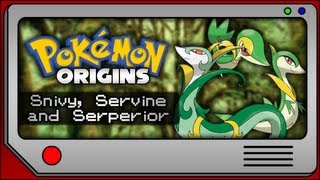 Pokemon Origins  Snivy Servine and Serperior [upl. by Llemmart]