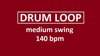 Simple medium swing 140 BPM drum loop [upl. by Moss]