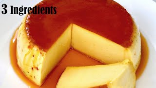 3 Ingredients Caramel Pudding  Dessert Recipe [upl. by Allisan]