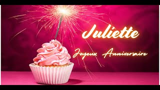 Juliette Joyeux Anniversaire  The Ultimate French Birthday Song  French Birthday Song with Name [upl. by Attenwad392]