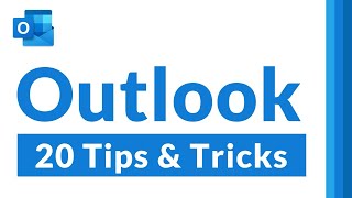 Top 20 Microsoft Outlook Tips and Tricks  All the Outlook features you didnt know about [upl. by Orlanta322]