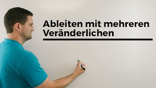 Ableiten mit mehreren Veränderlichen Grundlagen mehrdimensionale Analysis [upl. by Ebeneser]