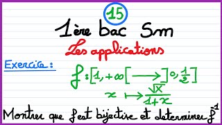 1er bac sm  les applications 15  Exercice sur lapplication bijective [upl. by Korney]