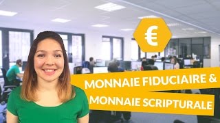 Monnaie fiduciaire et monnaie scripturale  Economie  Première ES  digiSchool [upl. by Annanhoj]