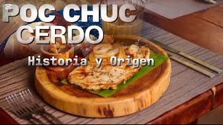 ¡¿DE DONDE SURGE EL POC CHUC  Conoce la historia y origen del Poc Chuc yucateco [upl. by Birch]