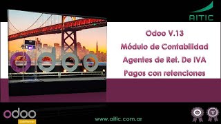 Odoo 13 Retenciones de IVA Argentina [upl. by Ardenia534]