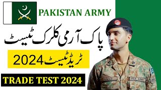 Pak Army Clerk Trade Test 2024  Clerk Test Preparation 2024 [upl. by Subir]