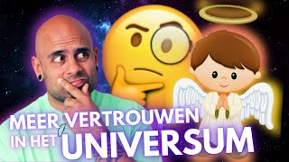 8 MANIEREN OM JE VERTROUWEN IN HET UNIVERSUM TE VERGROTEN Manifesteer met GEMAK [upl. by Coster]