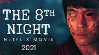 The 8th Night 2021 Full Slasher Film Explained in Hindi  Killer Thriller ​Summarized Hindi [upl. by Andromede316]