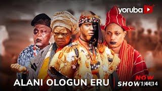 ALANI OLOGUN ERU LATEST YORUBA MOVIE 2024 [upl. by Hazem]