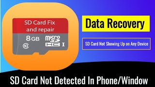 Recover Data From Damage SD Card or USB  Sd Card not Detected How to fix and Recover Your Data [upl. by Godwin229]